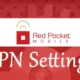 Red Pocket APN Settings