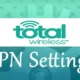 Total Wireless APN Settings