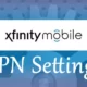 Xfinity Mobile APN Settings